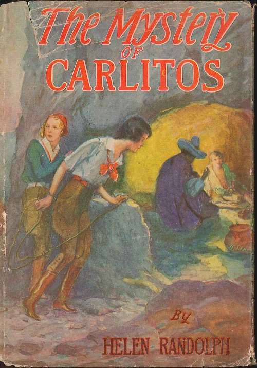 The Mystery of Carlitos&#10;Mexican Mystery Stories #2