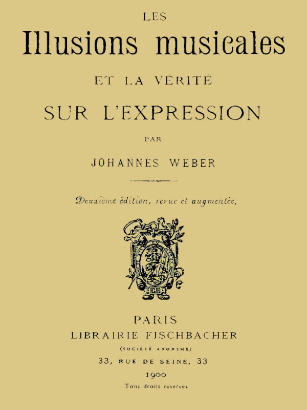 Les illusions musicales et la vérité sur l'expression