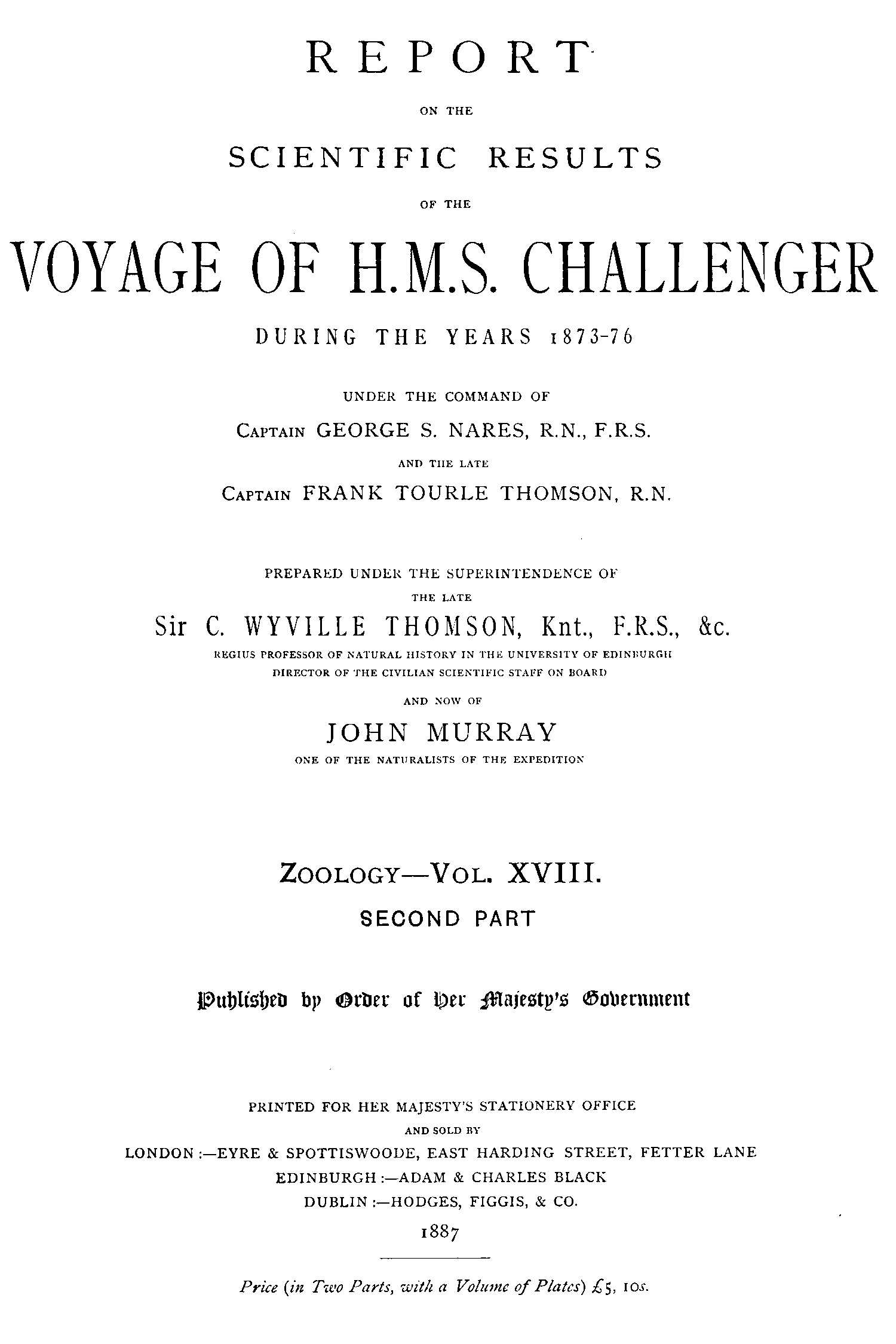 Report on the Radiolaria Collected by H.M.S. Challenger During the Years 1873-1876, Second Part: Subclass Osculosa; Index&#10;Report on the Scientific Results of the Voyage of H.M.S. Challenger During the Years 1873-76, Vol. XVIII