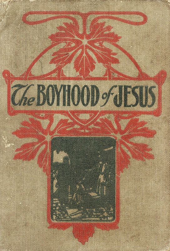 The Boyhood of Jesus