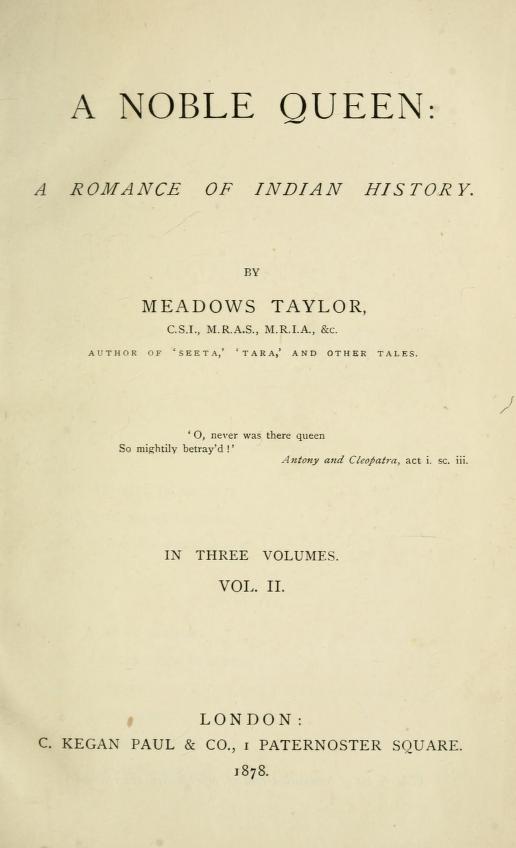 A Noble Queen: A Romance of Indian History (Volume 2 of 3)