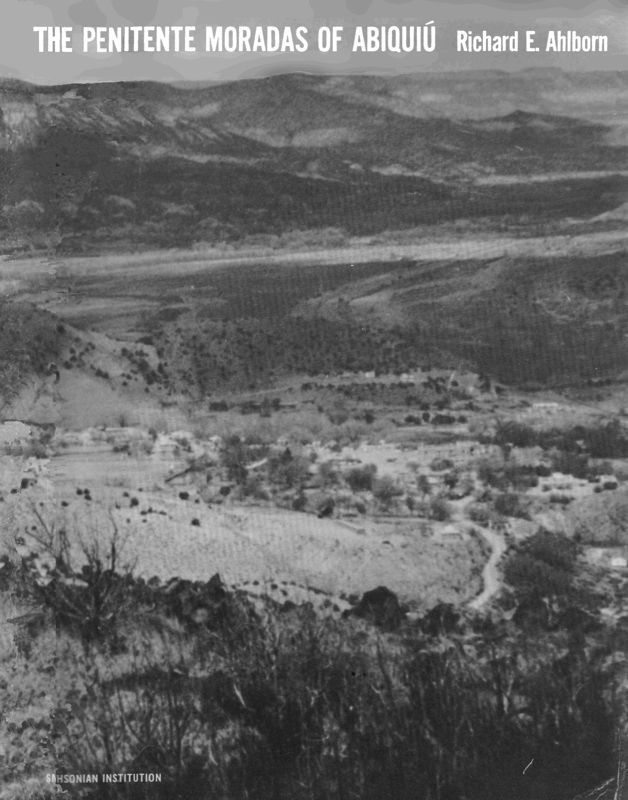 The Penitente Moradas of Abiquiú