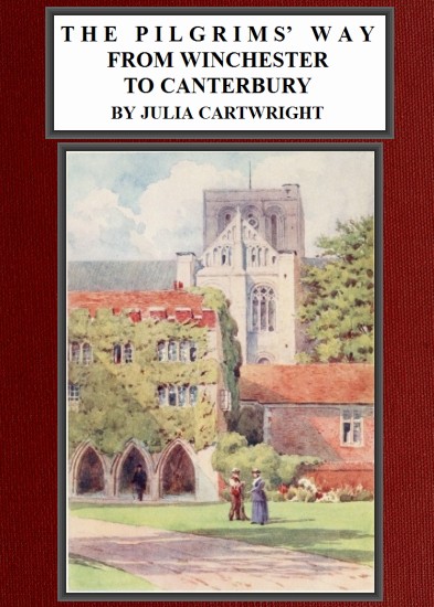 The Pilgrims' Way from Winchester to Canterbury
