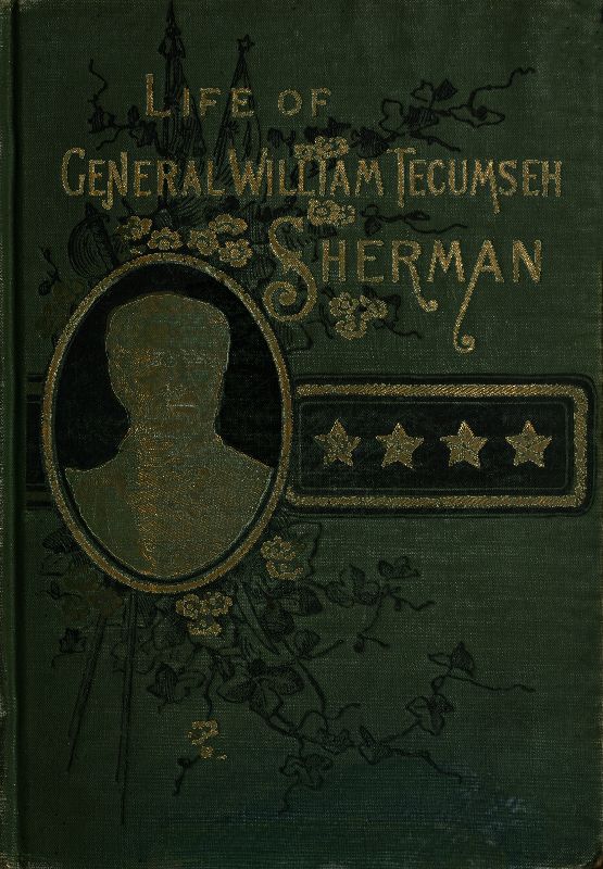 Hayatı Wm. Tecumseh Sherman. Son Emekli General. ABD.