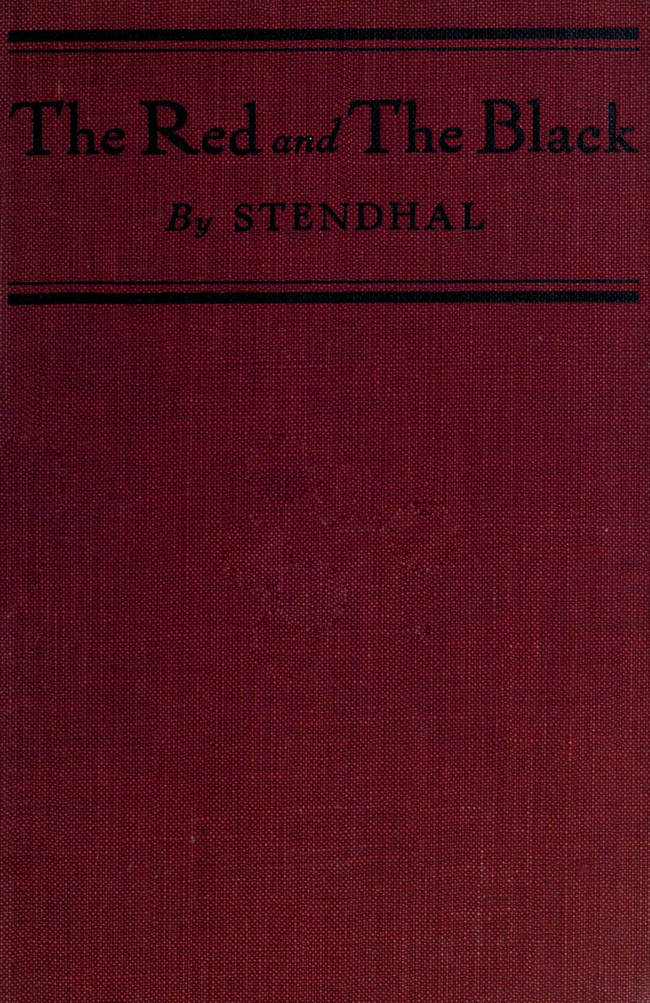 The Red and the Black: A Chronicle of 1830