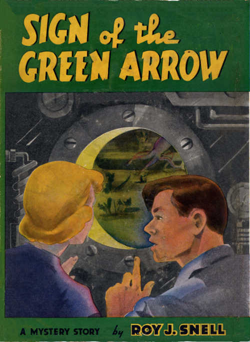 Sign of the Green Arrow&#10;A Mystery Story