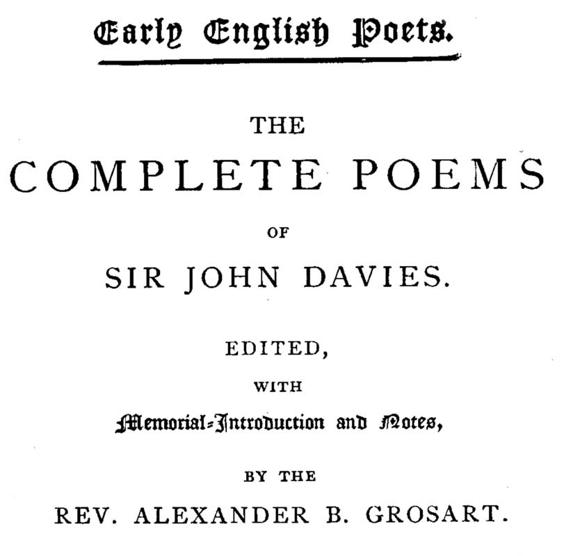 The Complete Poems of Sir John Davies. Volume 1 of 2.