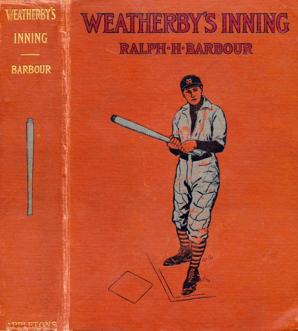 Weatherby's Inning: A Story of College Life and Baseball