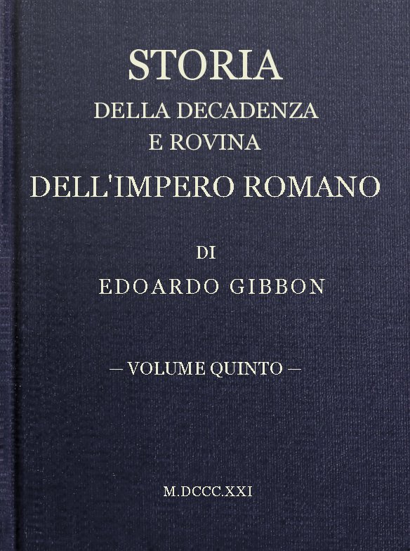 Storia della decadenza e rovina dell'impero romano, volume 05