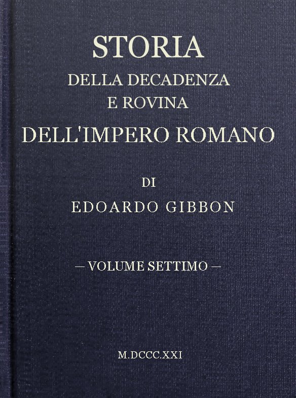 Storia della decadenza e rovina dell'impero romano, volume 07