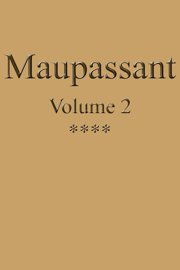 Œuvres complètes de Guy de Maupassant - volume 02