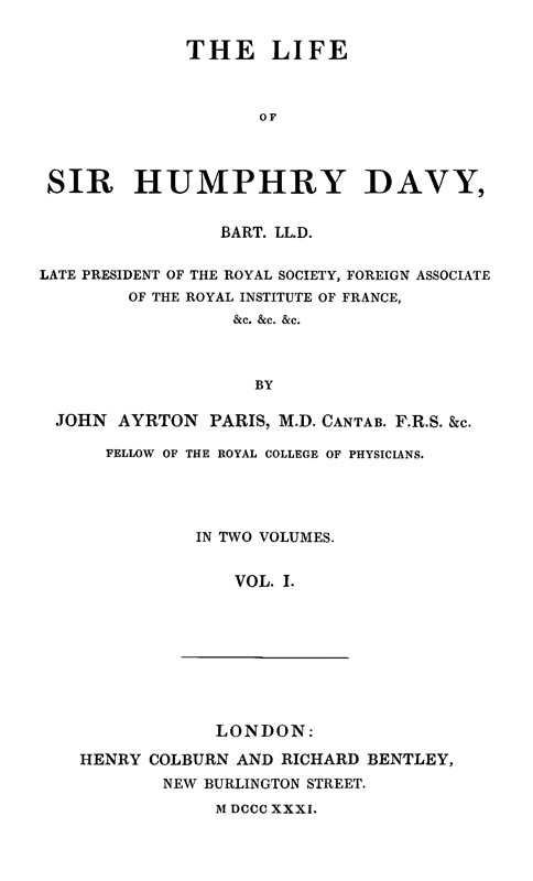 The Life of Sir Humphry Davy, Bart. LL.D., Volume 1 (of 2)