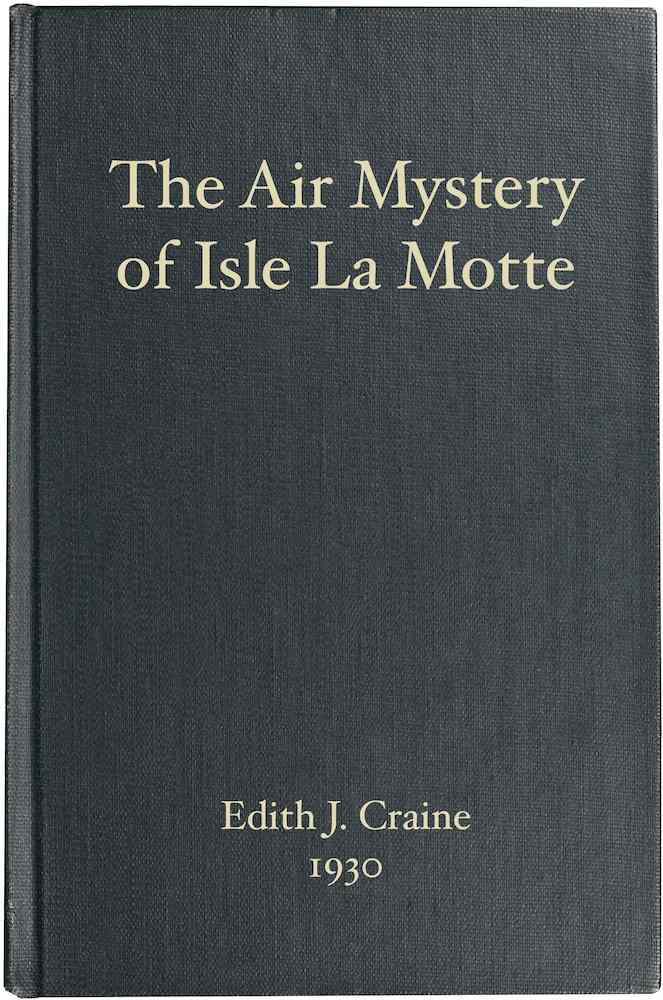 The Air Mystery of Isle La Motte