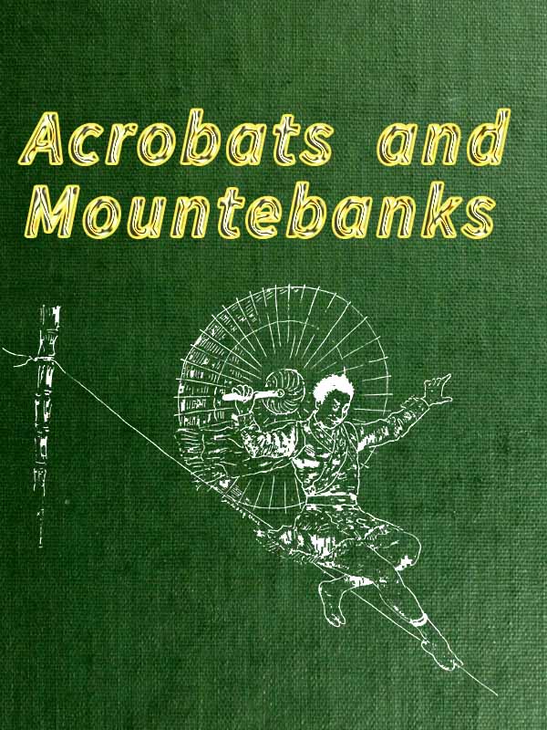 Acrobats and Mountebanks