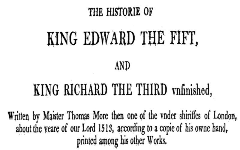 Chronicles of England, Scotland and Ireland (3 of 6): England (5 of 9)&#10;The History of Edward the Fift and King Richard the Third Unfinished