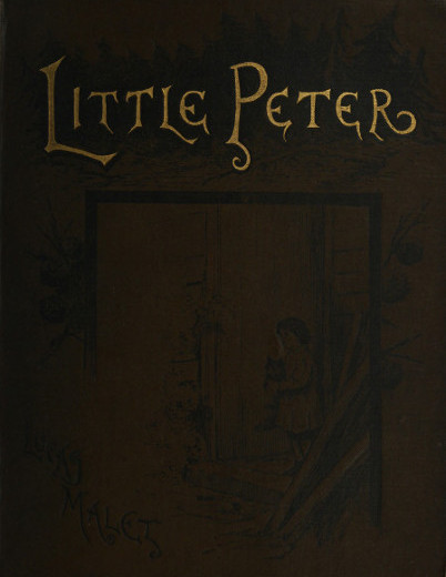 Little Peter: A Christmas Morality for Children of any Age