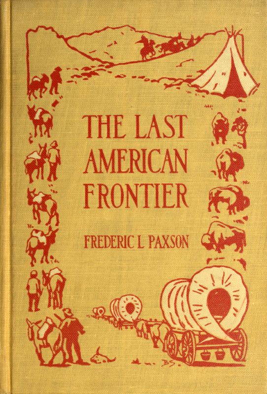 The Last American Frontier