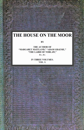 The House on the Moor, v. 1/3