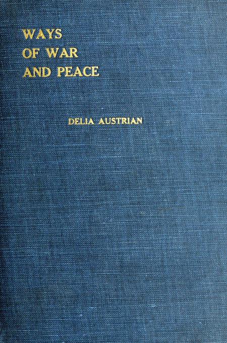 Ways of War and Peace