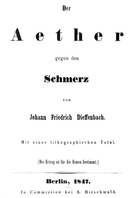 Der Aether gegen den Schmerz