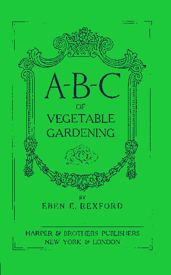 Sebze Bahçeciliğinin A-B-C'si