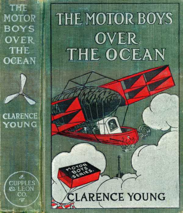 The Motor Boys Over the Ocean; Or, A Marvelous Rescue in Mid-Air