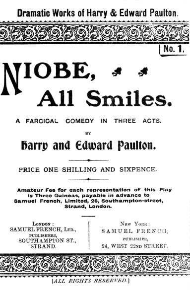 Niobe, All Smiles: A Farcical Comedy in Three Acts