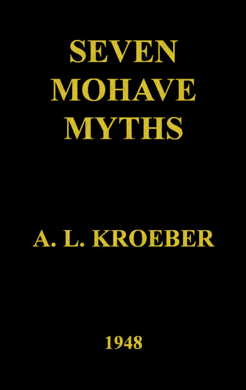 Seven Mohave Myths