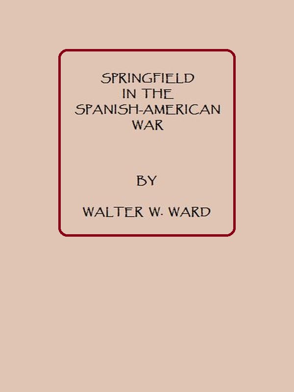 Springfield in the Spanish American War