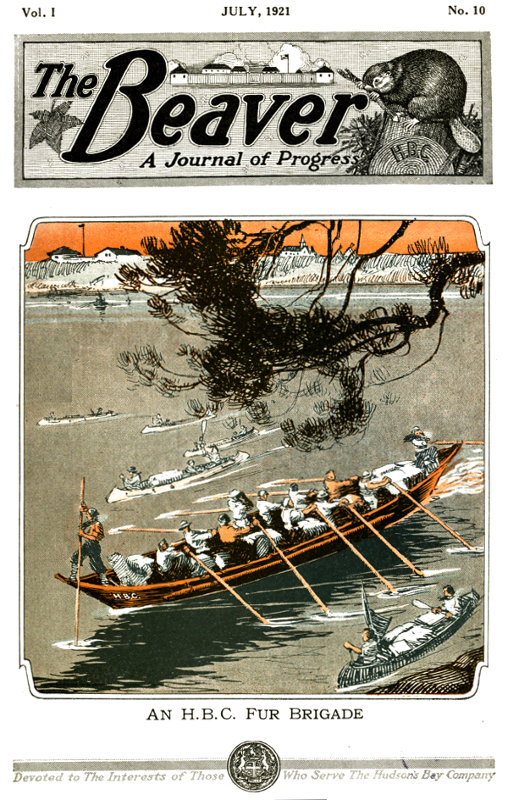 The Beaver, Vol. 1, No. 10, July, 1921