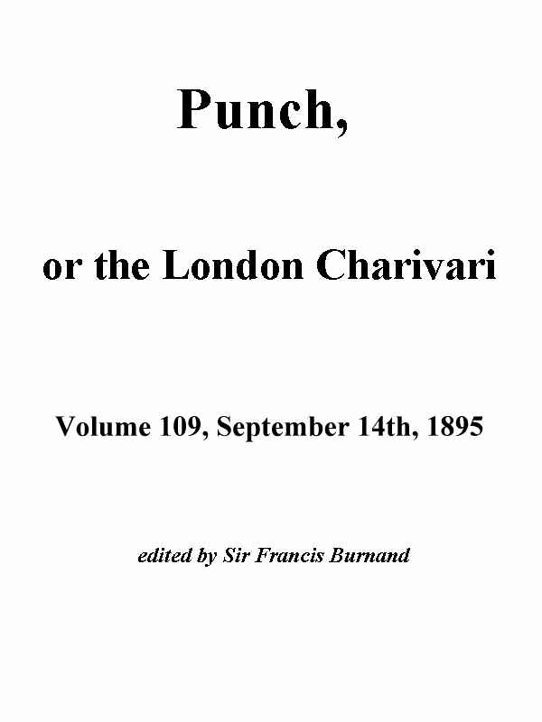 Punch, ya da Londra Charivari, Cilt 109, 14 Eylül 1895
