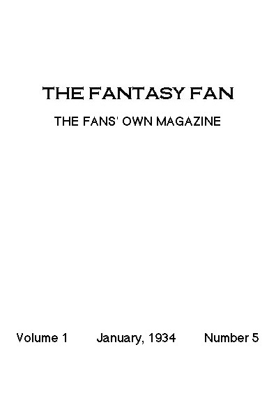 The Fantasy Fan, January 1934&#10;The Fans' Own Magazine