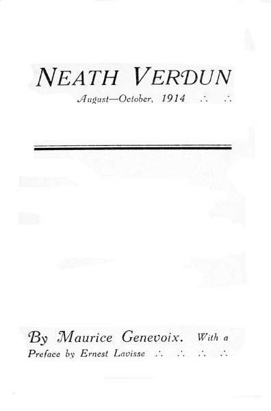 'Neath Verdun, August-October, 1914