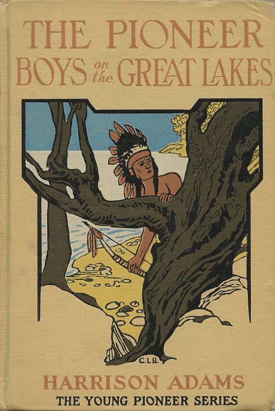 The Pioneer Boys on the Great Lakes; or, On the Trail of the Iroquois