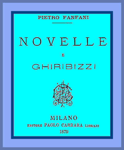 Novelle e ghiribizzi