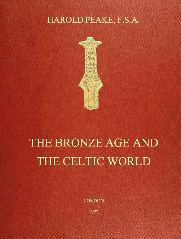 The Bronze Age and the Celtic World