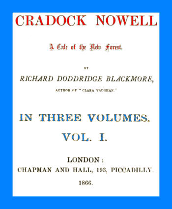 Cradock Nowell: A Tale of the New Forest. Vol. 1 (of 3)