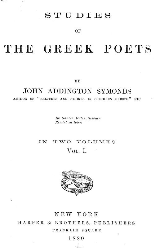 Studies of the Greek Poets (Vol 1 of 2)