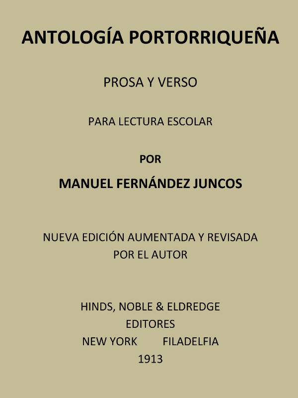 Antología portorriqueña: Prosa y verso