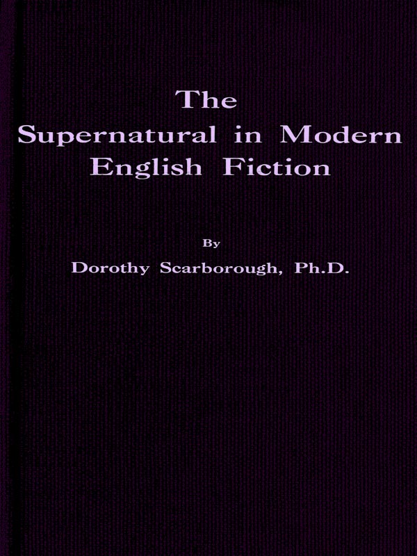 The Supernatural in Modern English Fiction