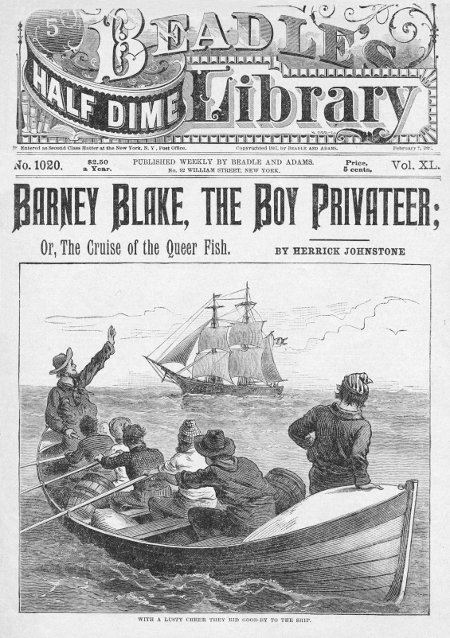 Barney Blake, the Boy Privateer; or, The Cruise of the Queer Fish