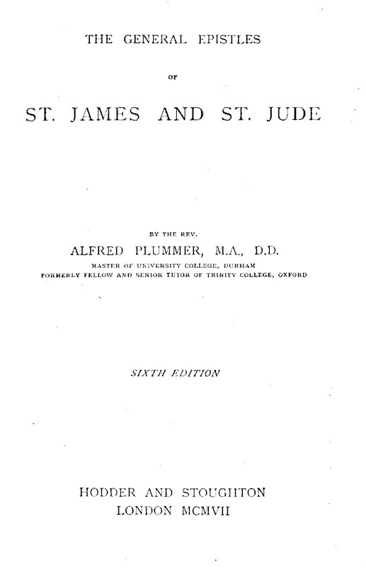 The Expositor's Bible: The General Epistles of St. James and St. Jude
