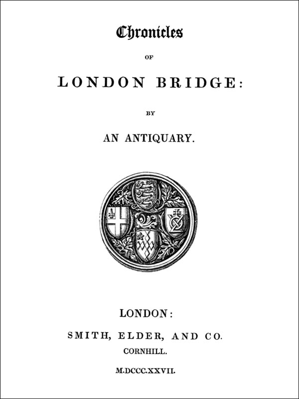 Chronicles of London Bridge