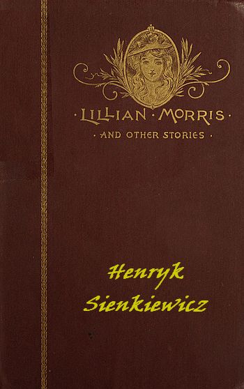 Lillian Morris ve Diğer Hikayeler