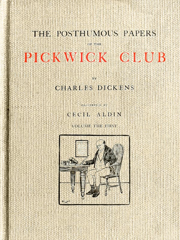 The Posthumous Papers of the Pickwick Club, v. 1 (of 2)