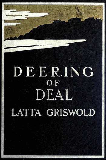 Deering of Deal; Or, The Spirit of the School