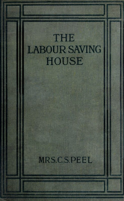 The Labour-saving House