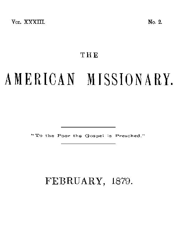 The American Missionary — Volume 33, No. 02, February, 1879