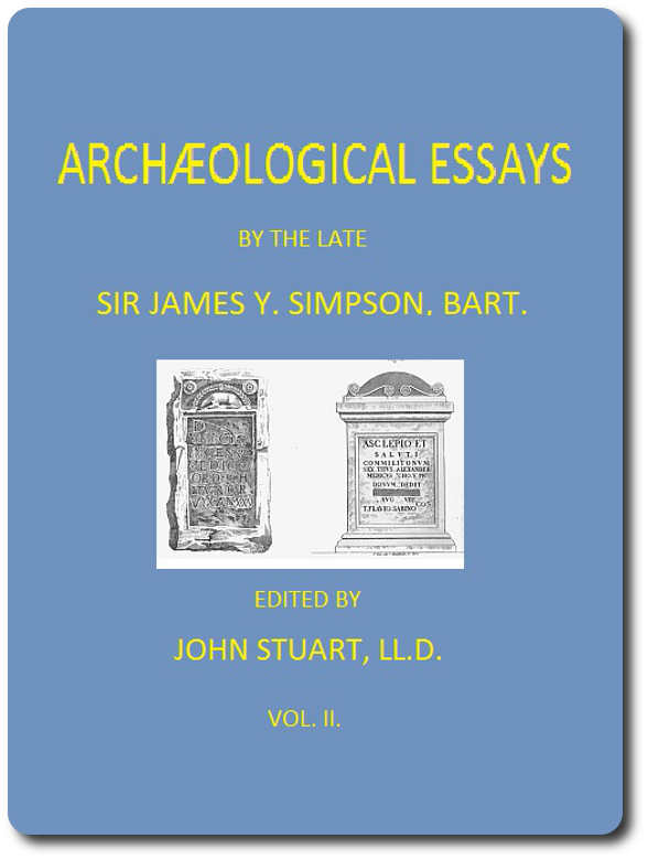 Archæological Essays, Vol. 2