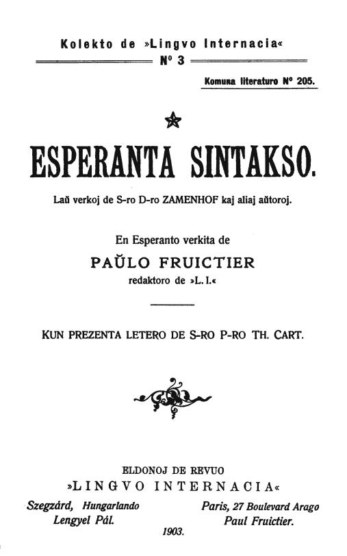 Esperanta sintakso&#10;Laŭ verkoj de S-ro D-ro Zamenhof kaj aliaj aŭtoroj